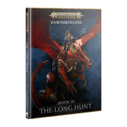 Age Of Sigmar: Dawnbringers: Book III - The Long Hunt