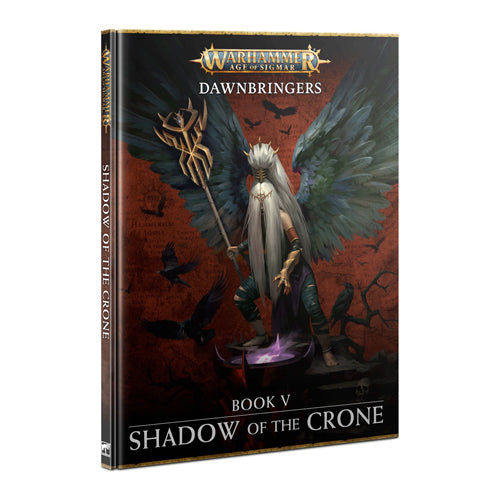 Dawnbringers - Book V: Shadow of the Crone