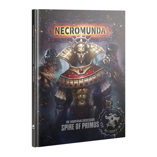 Necromunda: The Aranthian Succession: Spire Of Primus
