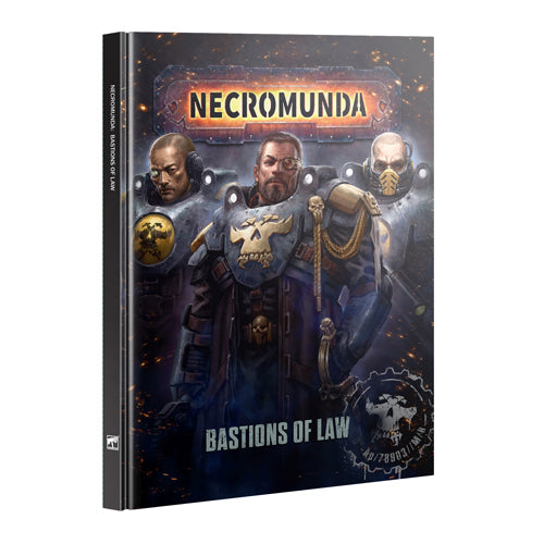 Necromunda: Bastions Of Law - Hardback