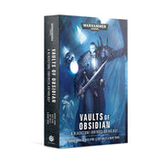 Blackstone Fortress: Vaults of Obsidian (Paperback)