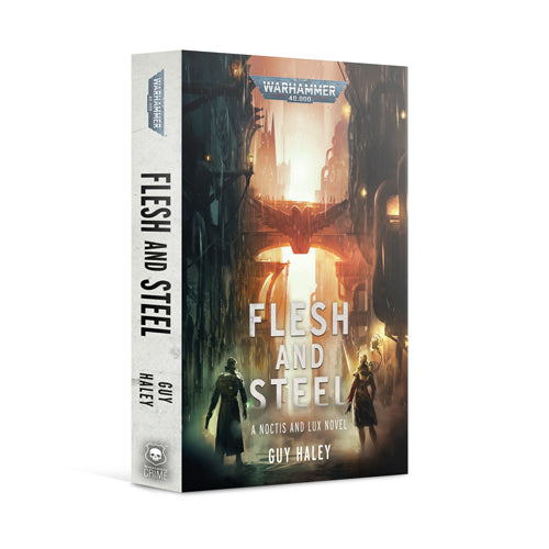 Warhammer 40K: Flesh And Steel (Paperback)