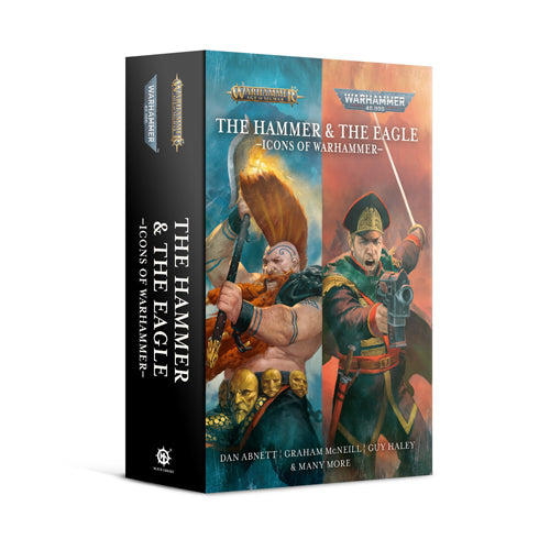 The Hammer And The Eagle: Icons of Warhammer (Paperback)