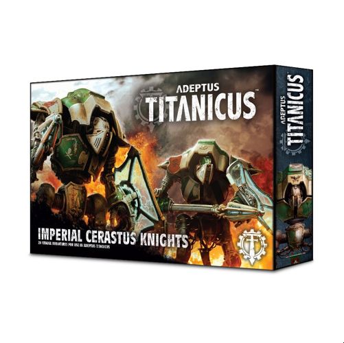 Adeptus Titanicus: Cerastus Knights