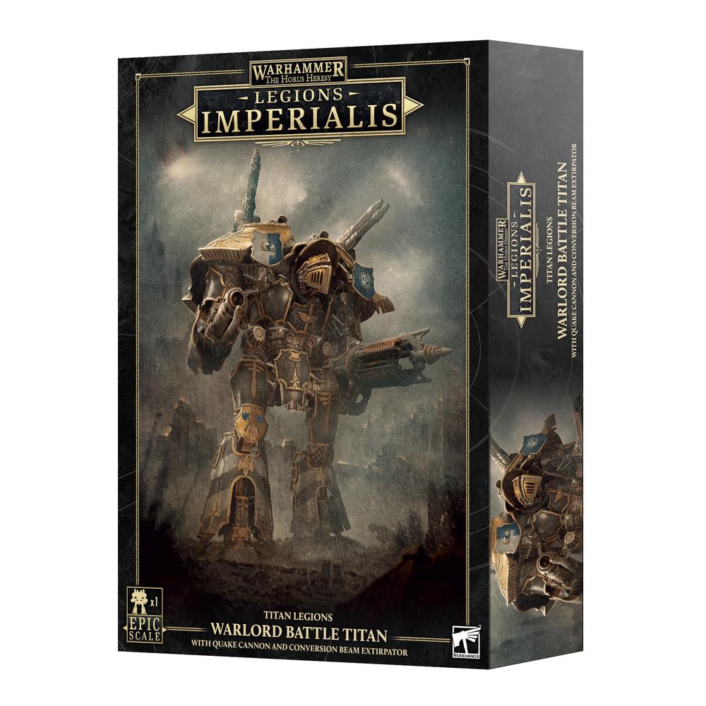 Legions Imperialis: Warlord Titan + Quake Cannon & Conversion Beam Extirpator