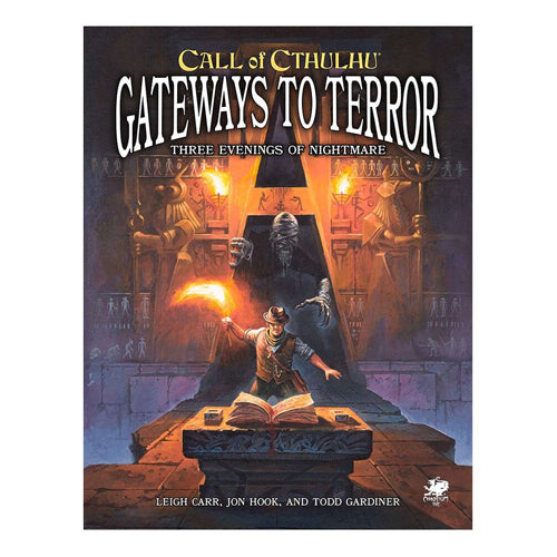 Gateways to Terror - Three Portals into Nightmare: Call of Cthulhu 7th Ed