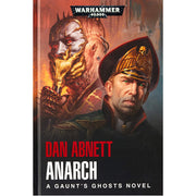 Gaunt's Ghosts: Anarch (paperback)
