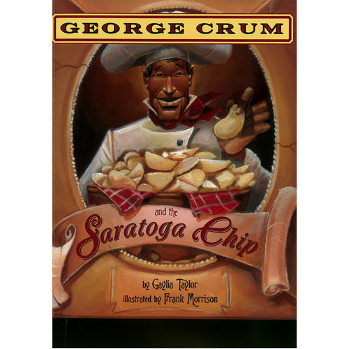 George Crum and the Saratoga Chip