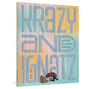 George Herriman Library: Krazy & Ignatz 1922-1924