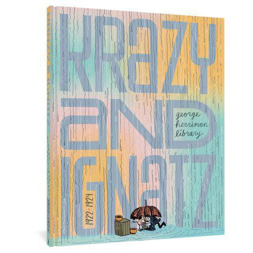 George Herriman Library: Krazy & Ignatz 1922-1924