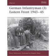 German Infantryman (3) Eastern Front 1943–45