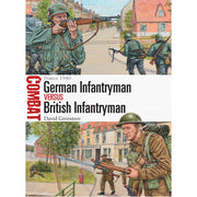 German Infantryman vs British Infantryman