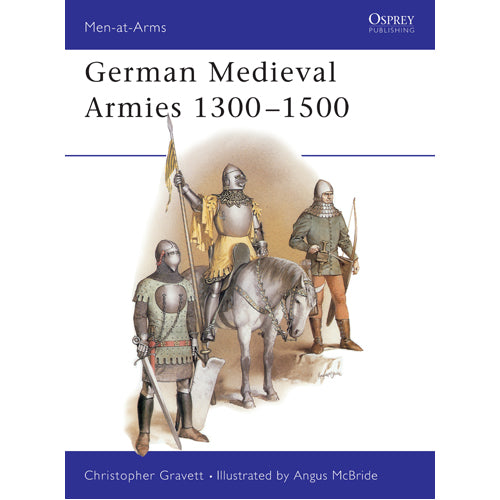German Medieval Armies 1300–1500