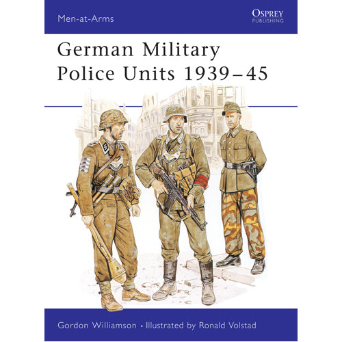 German Military Police Units 1939–45