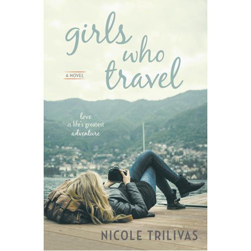 Girls Who Travel