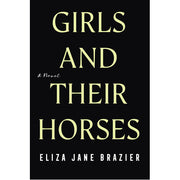 Girls and Their Horses - HB
