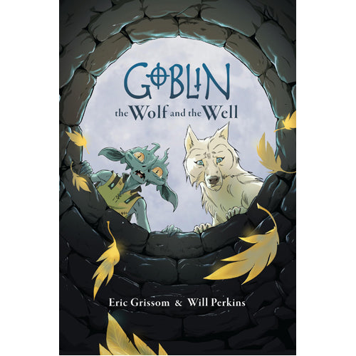 Goblin Volume 2: The Wolf and the Well