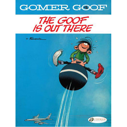 Gomer Goof Vol. 4: The Goof Is Out There (Paperback)