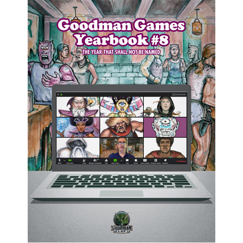 Goodman Games Yearbook #8 - The Year That Shall Not Be Named