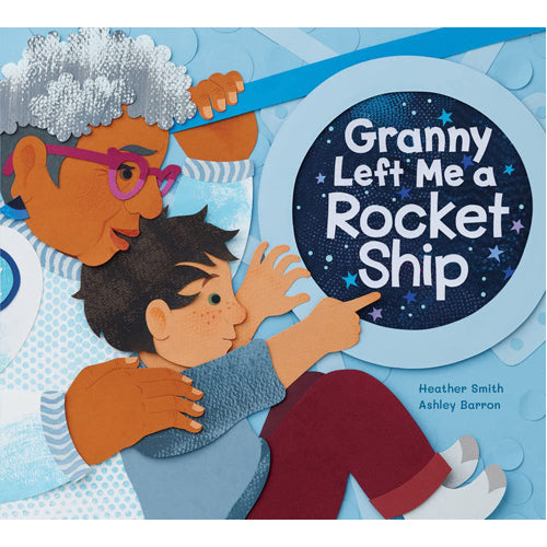 Granny Left Me a Rocket Ship