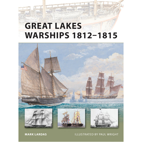 Great Lakes Warships 1812–1815