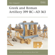 Greek and Roman Artillery 399 BC–AD 363