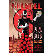 Grendel: Devil by the Deed - Master's Edition