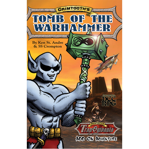 Grimtooth's Tomb of the Warhammer (DCC RPG Adventure)