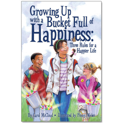 Growing Up with a Bucket Full of Happiness