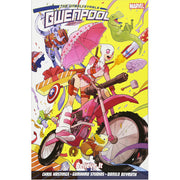 Gwenpool Vol. 1: Believe It (Paperback)