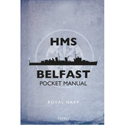 HMS Belfast Pocket Manual