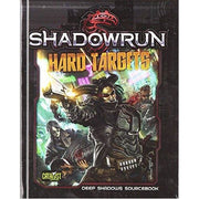 Hard Targets: Shadowrun 5th ed