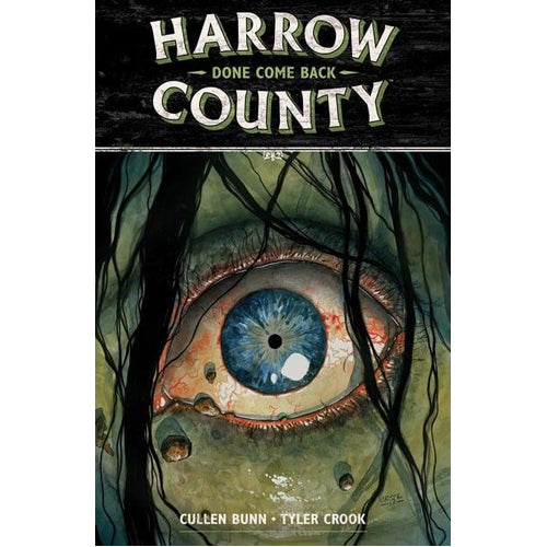 Harrow County Volume 8: Done Come Back (Paperback)