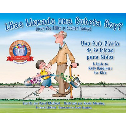 Has Llenado una Cubeta Hoy?: Una Guia Diaria de Felicidad para Ninos