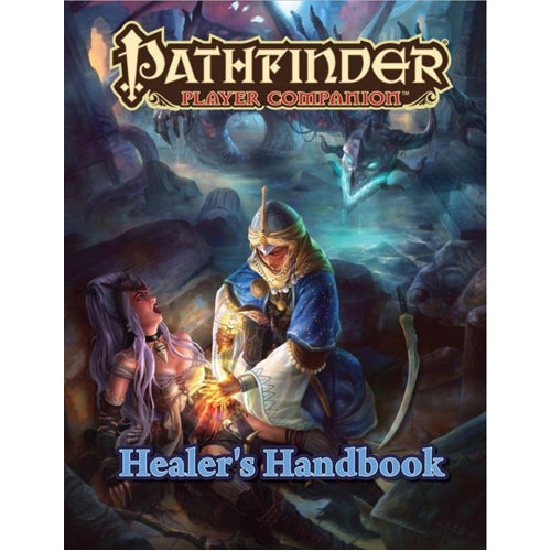 Healers Handbook: Pathfinder Player Companion