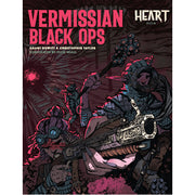 Heart: The City Beneath RPG - Vermissian Black Ops