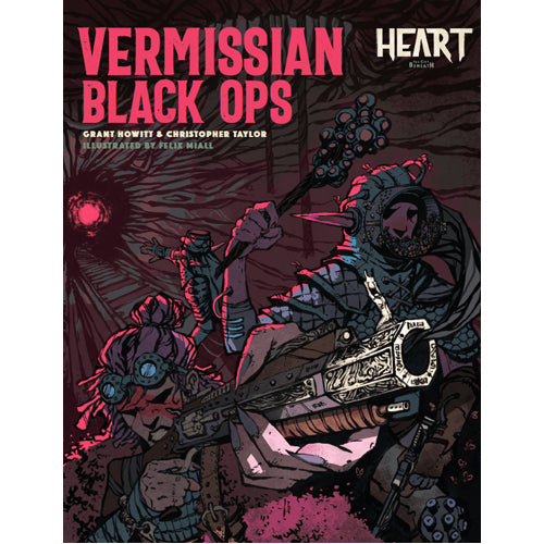 Heart: The City Beneath RPG - Vermissian Black Ops