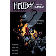 Hellboy and the B.P.R.D: The Secret of Chesbro House & Others