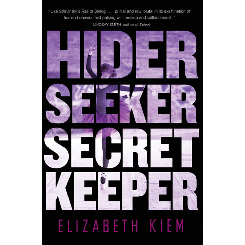 Hider. Seeker. Secret Keeper
