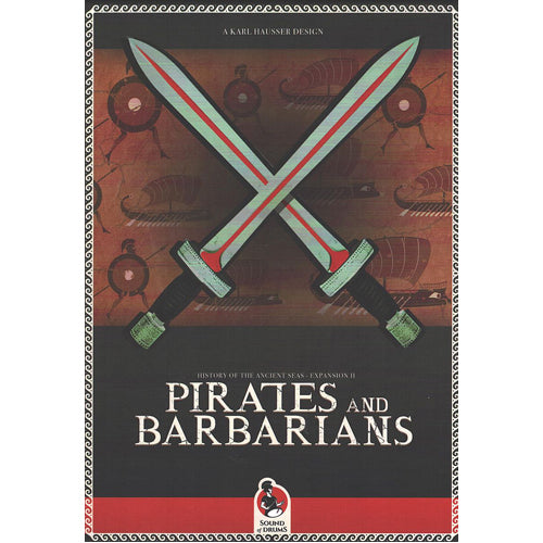 History of the Ancient Seas: Expansion 2 Barbarians & Pirates