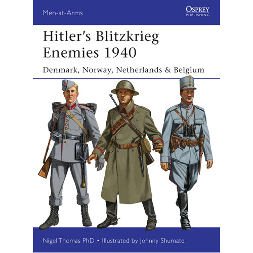Hitler’s Blitzkrieg Enemies 1940