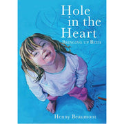 Hole in the Heart (Paperback)
