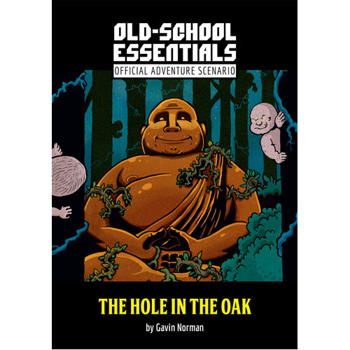 Hole in the Oak: Old-School Essentials