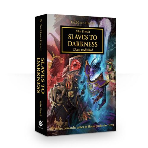 Horus Heresy: Slaves To Darkness Hardback