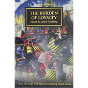 Horus Heresy: The Burden Of Loyalty (paperback)