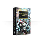 Horus Heresy: War Without End (PB)