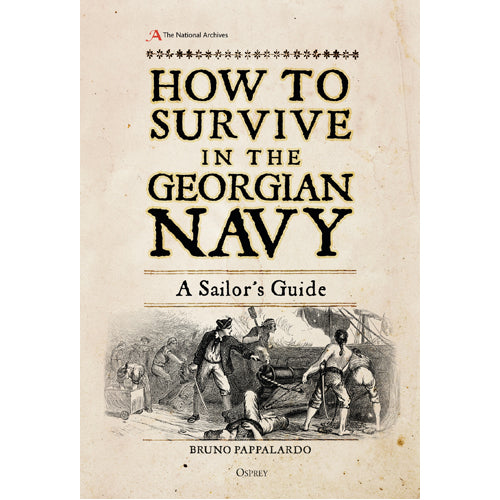 How to Survive in the Georgian Navy