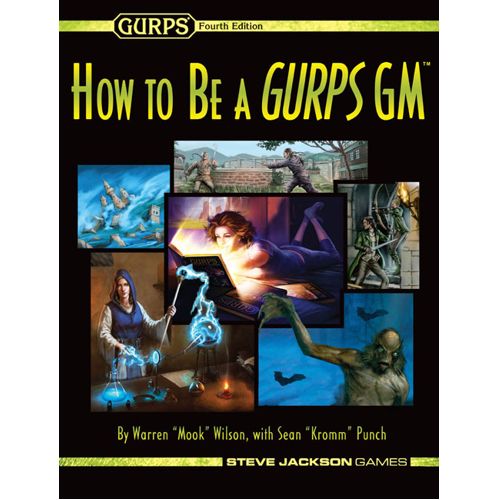 How to be a GURPS GM