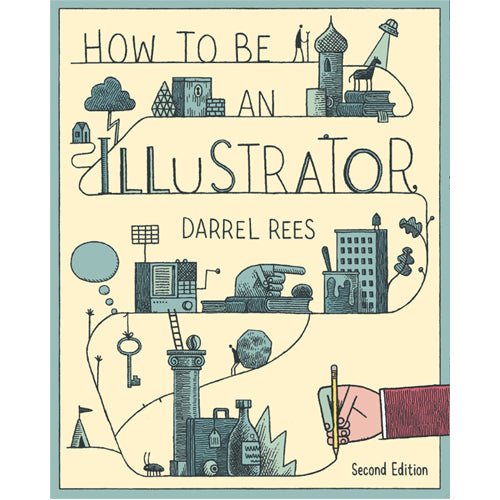 How to be an Illustrator, Second Edition