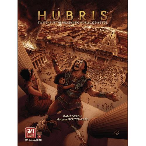 Hubris: Twilight of the Hellenistic World